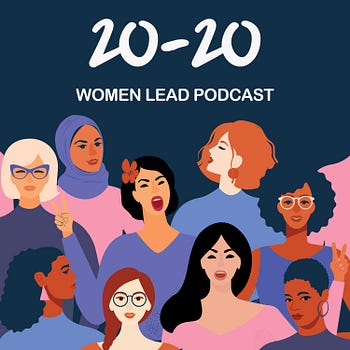 20–20 Women Lead Podcast 科技女伶節目內容