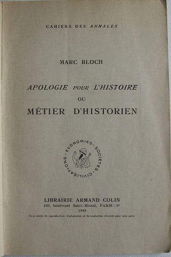 Frontespizio della prima edizione francese di “Apologie pour l’historie ou métier d’historien” (Marc Bloch, 1949).
