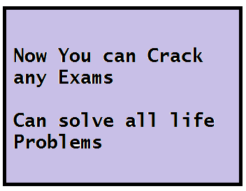 Crack any exams and also in life problems