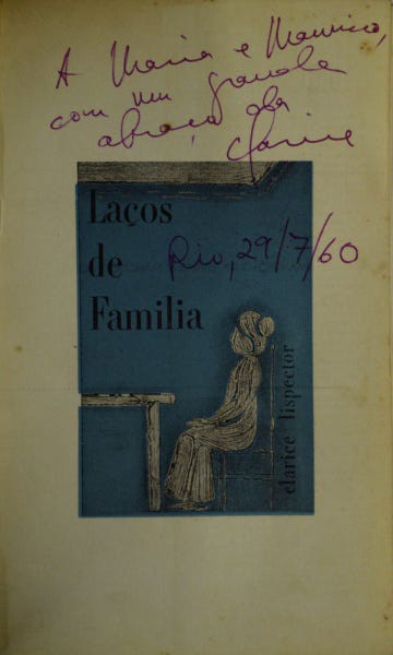 Primeira edição de Laços de Família, primeira obra de Clarice Lispector, 1960