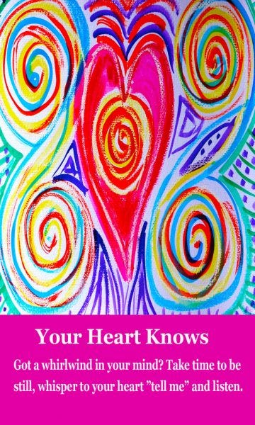 your heart knows