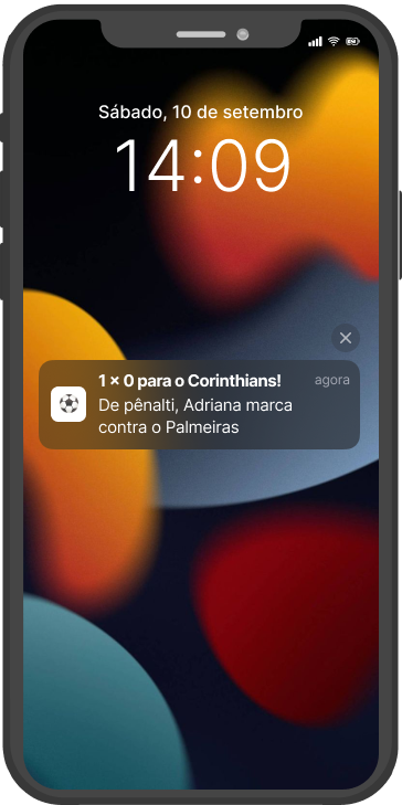 Imagem da tela de bloqueio de um celular. Nela há uma notificação com o seguinte texto: “1 x 0 para o Corinthians!  De pênalti, Adriana marca contra o Palmeiras”.