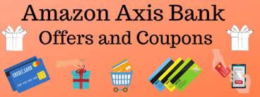 Amazon Axis Cashback offers and coupons: Cashback on Debit and Credit Card