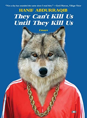 they can’t kill us until they kill us by hanif abdurraqib