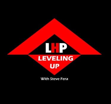 Leveling Up with Steve Fera