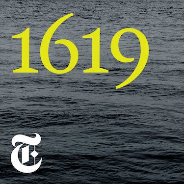 1619 podcast art: a dark sea, with 1619 in the upper left corner in yellow and the NYT logo in the bottom left.