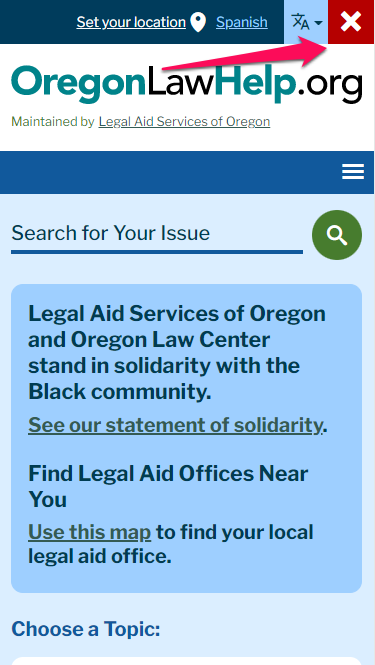 A screenshot of the mobile version of OregonLawHelp.org. It has a red arrow that points to the Quick Exit feature. The Quick Exit is a red square with a white “X” in it. It is located in the top right corner of the screen.