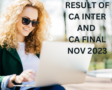 RESULT OF CA INTER AND CA FINAL NOV 2023