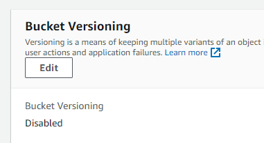S3 bucket property ‘Bucket Versioning’ initially set as Disabled