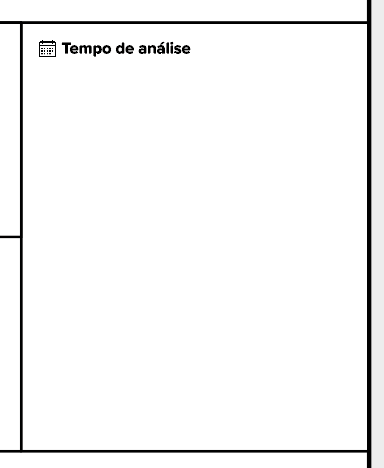 Retângulo com fundo branco e contorno preto. Icone de uma calendário com preenchimento em preto no canto superior esquerdo e ao lado o titulo Tempo de análise na cor preta