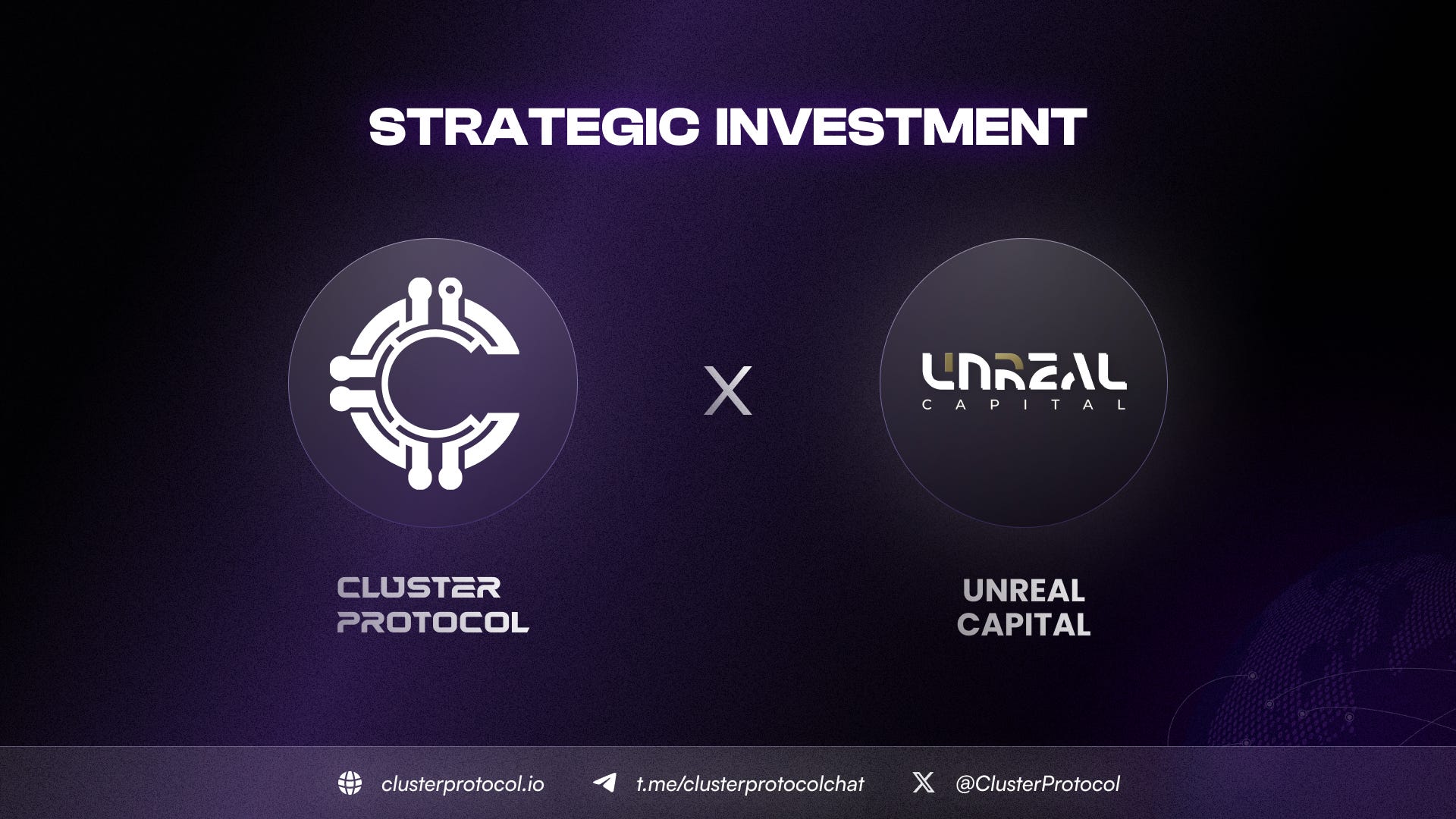 Unreal Capital and Cluster Protocol Forge Strategic Alliance: Pioneering Innovation in Blockchain & AI