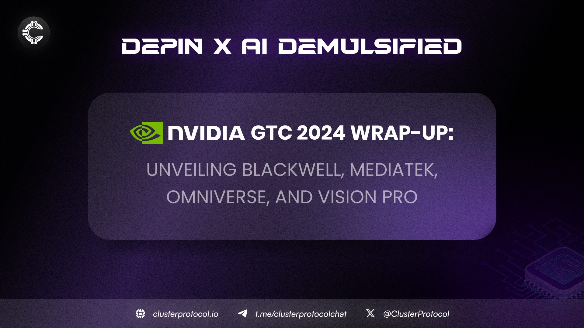 Nvidia GTC 2024 Wrap-up, unveiling Blackwell, Mediatek, Omniverse and Vision Pro
