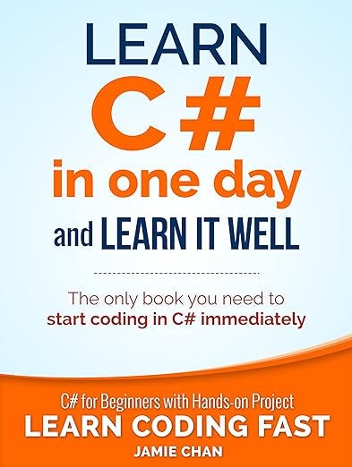Learn C# in One Day and Learn it Well Book