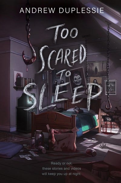 PDF Too Scared to Sleep By Andrew Duplessie