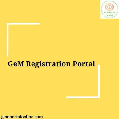 What is GeM Registration Portal