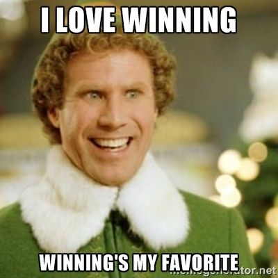 Mime of Will Farrell’s elf character with a caption of I love winning, winning is my favorite