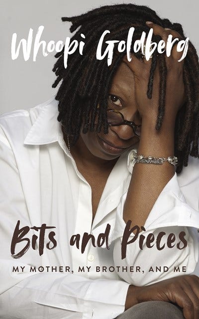 [PDF] Bits and Pieces: My Mother, My Brother, and Me By Whoopi Goldberg