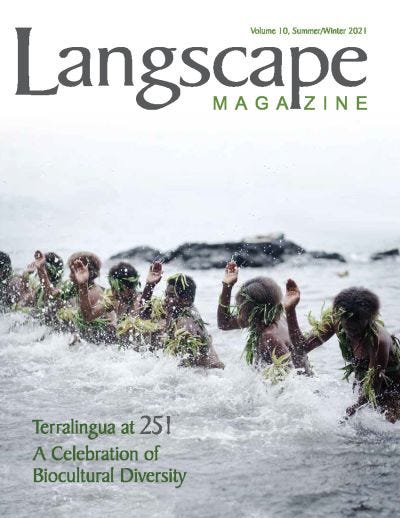 Cover of Langscape Magazine, Volume 10, Terralingua at 25:
 A Celebration of Biocultural Diversity