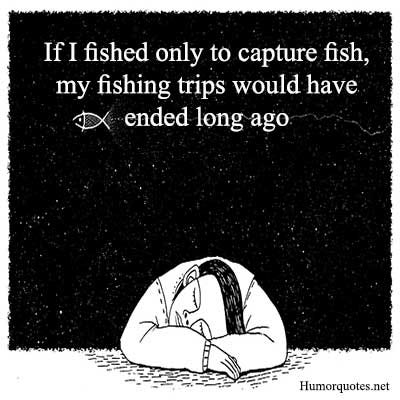 Funny Fishing Quotes