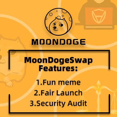 Fun, Fair and Secure MoonDogeSwap