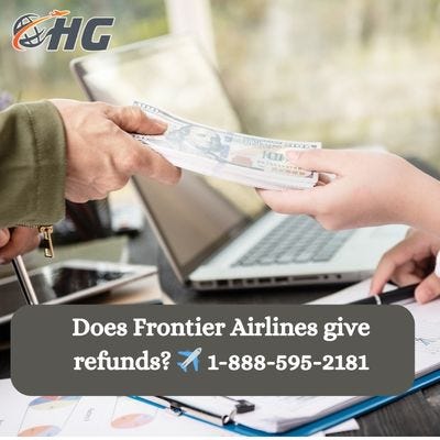 Does Frontier Airlines give refunds?