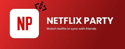 Netflix Party — XSS Vulnerabilities