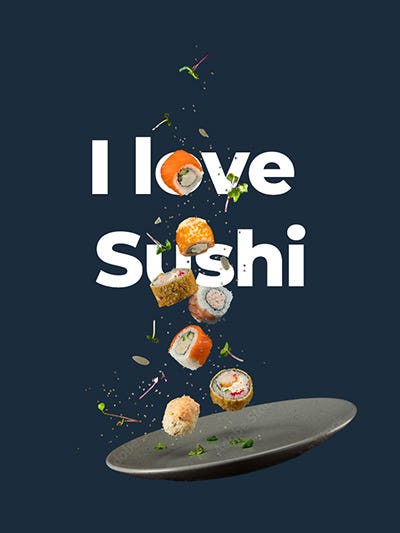 The same stock image now cut up and pieced back together in the same formation as the original to allow me to add the text ‘I love Sushi’