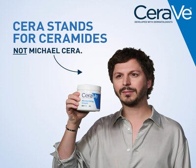 CeraVe is developed with Dermatologists. Not Michael Cera.