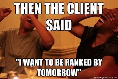 A meme about unrealistic SEO expectations by clients