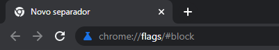 chrome flags block — configurações avançadas do google chrome