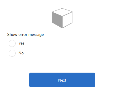 Screen showing radio button for “Show error message”. Options are “Yes” and “No”