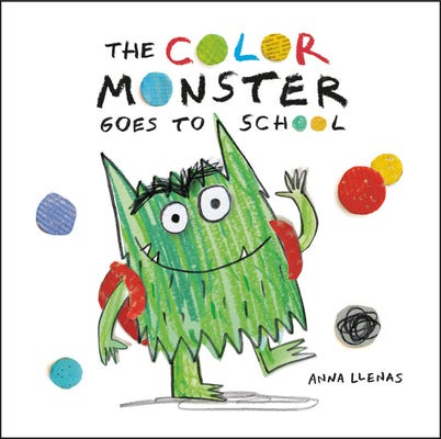 The Color Monster Goes to School (The Color Monster, 2) PDF
