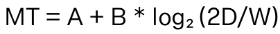 Mathematical formulation of Fitt’s law