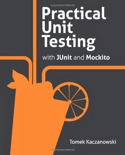 best book to learn JUnit and Mockito