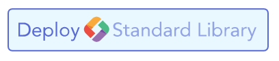 Deploy to Standard Library button