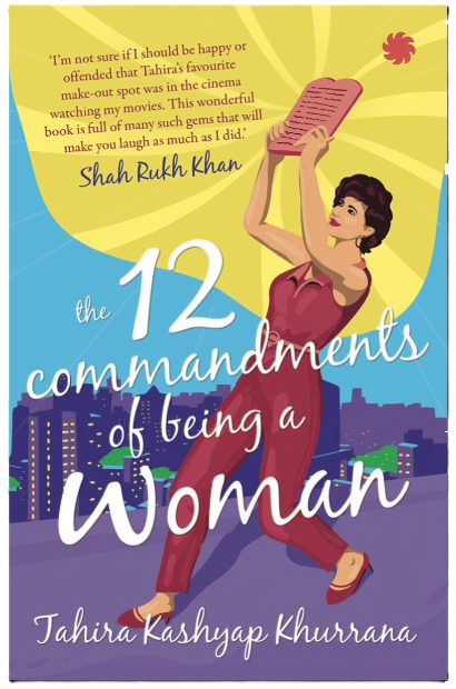 12 Commandments of being a Woman: A must read in your 20s