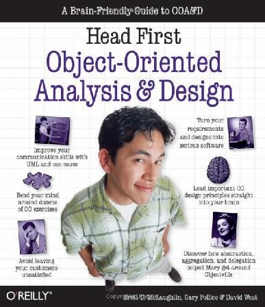 Head First: Object Oriented Analysis & Design