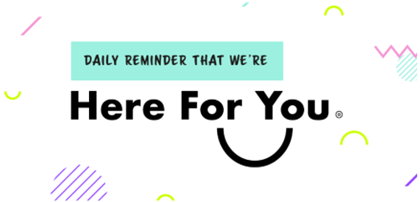 ASOS branded image that reads ‘daily reminder that we’re here for you’