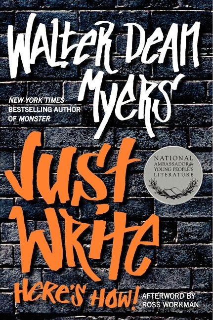 Just Write: Here’s How! by Walter Dean Myers