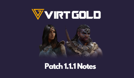 Diablo 4 Patch 1.1.1 Notes by VirtGold