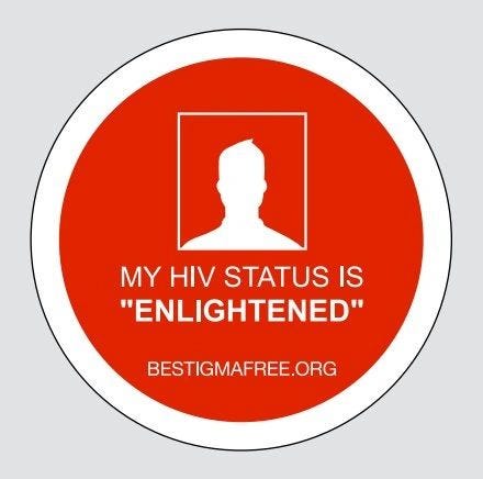Image from 2011 UN Stigma Fuels HIV campaign which reads: “My HIV Status is Enlightened”