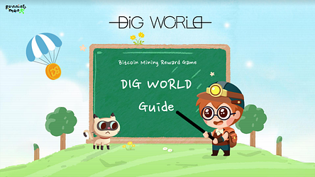 DIG WORLD Game Guidebook