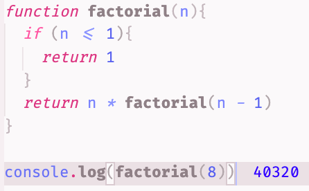 Factorial function in action.