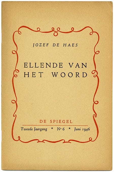 Ellende van het woord, 1946, de tweede dichtbundel van Jos de Haes