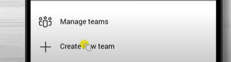 How do you create a team on Microsoft Teams on Android?
