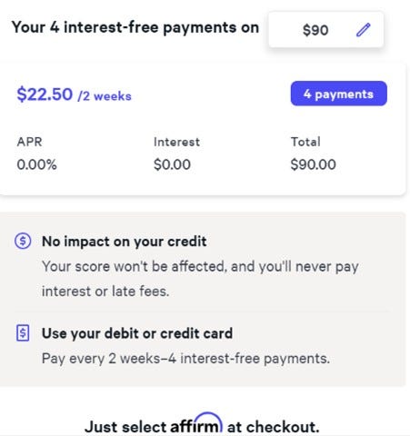 Example checkout screen with the terms of the Affirm BNPL option — lists “No impact on your credit” and “Use your debit or credit card”.