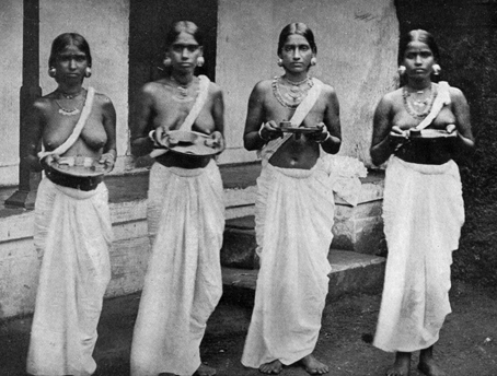 Women in Kerala had a highly abbreviated and uninhibited sense of clothing by modern standards