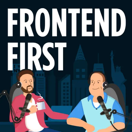 Frontend First podcast cover