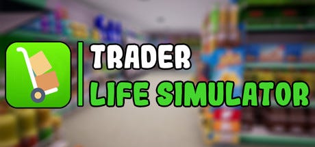 Trader Life Simulator Free Download (v2.5)