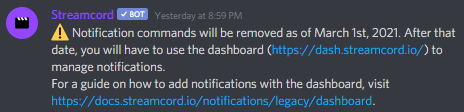 Discord message from Streamcord stating that notification commands will be removed on March 1st.
